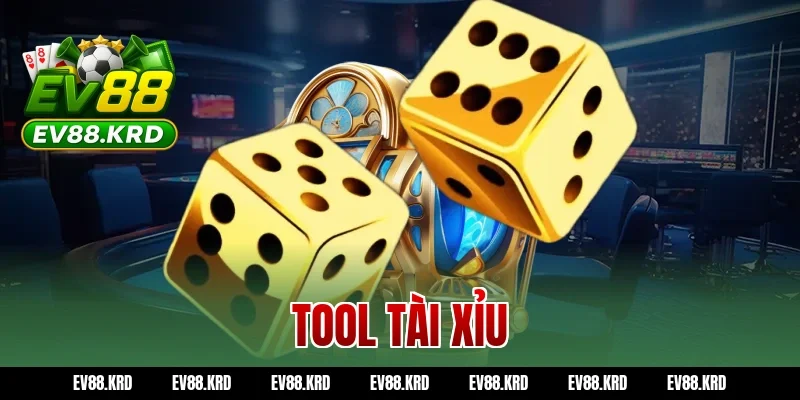 Tool tài xỉu